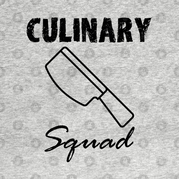 Culinary Squad #2 (Black Font) by mareescatharsis